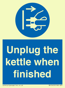 Unplug the kettle when finished